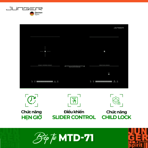 Bếp từ kết hợp hồng ngoại Junger MTD-71 lắp âm